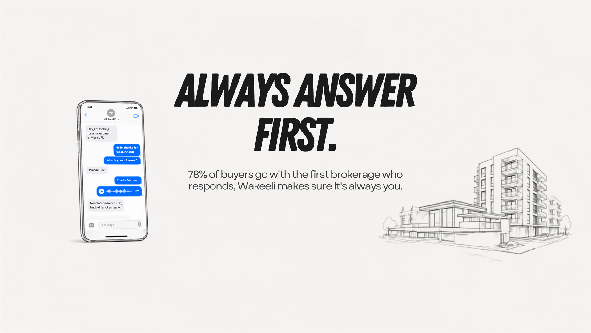 Always Answer First